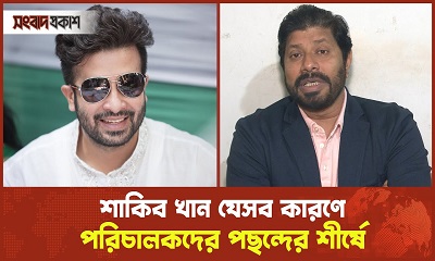 প্রযোজক খসরুর মুখে শাকিব খানের ভুয়সী প্রশংসা